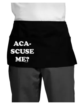 Aca-Scuse Me Dark Adult Mini Waist Apron, Server Apron