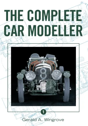 Complete Car Modeller Vol 1