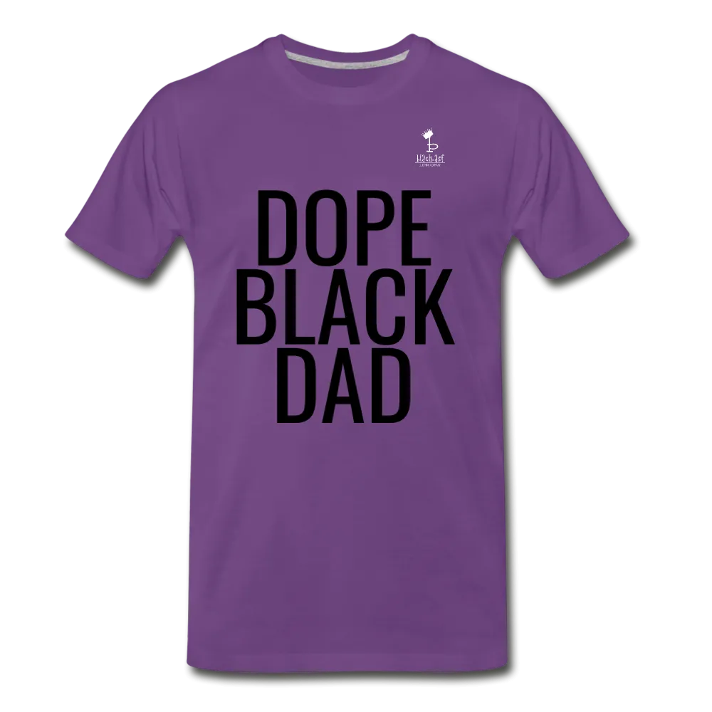 Dope Black Dad - Premium T-Shirt