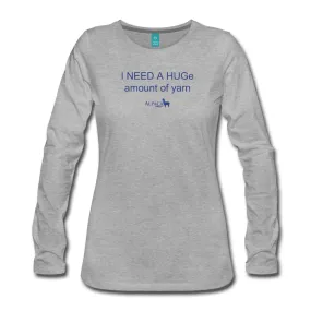 I Need a Hug - Women's Premium Long Sleeve T-Shirt